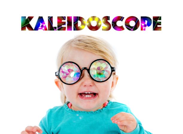 Kaleidoscope (6 - 18 months)