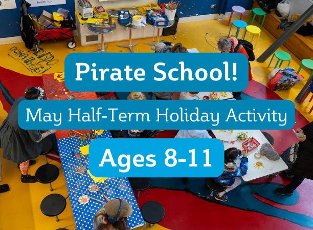 Pirate School - May Half-Term Activity (ages 8-11)