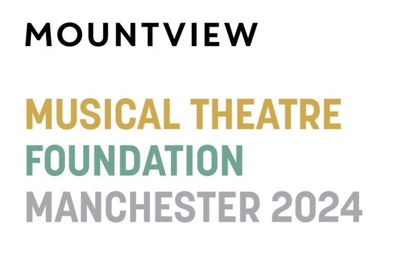 Mountview Manchester – Musical Theatre Foundation 2024