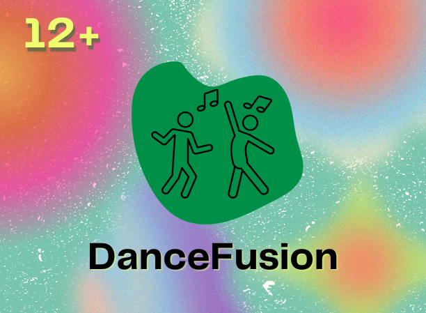 DanceFusion (ages 12+)