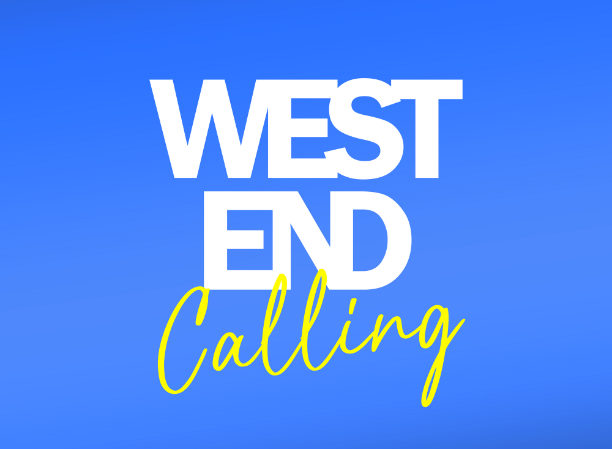 West End Calling: Semi-Finals