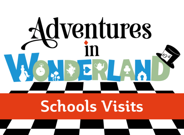 Adventures in Wonderland - Schools Visits