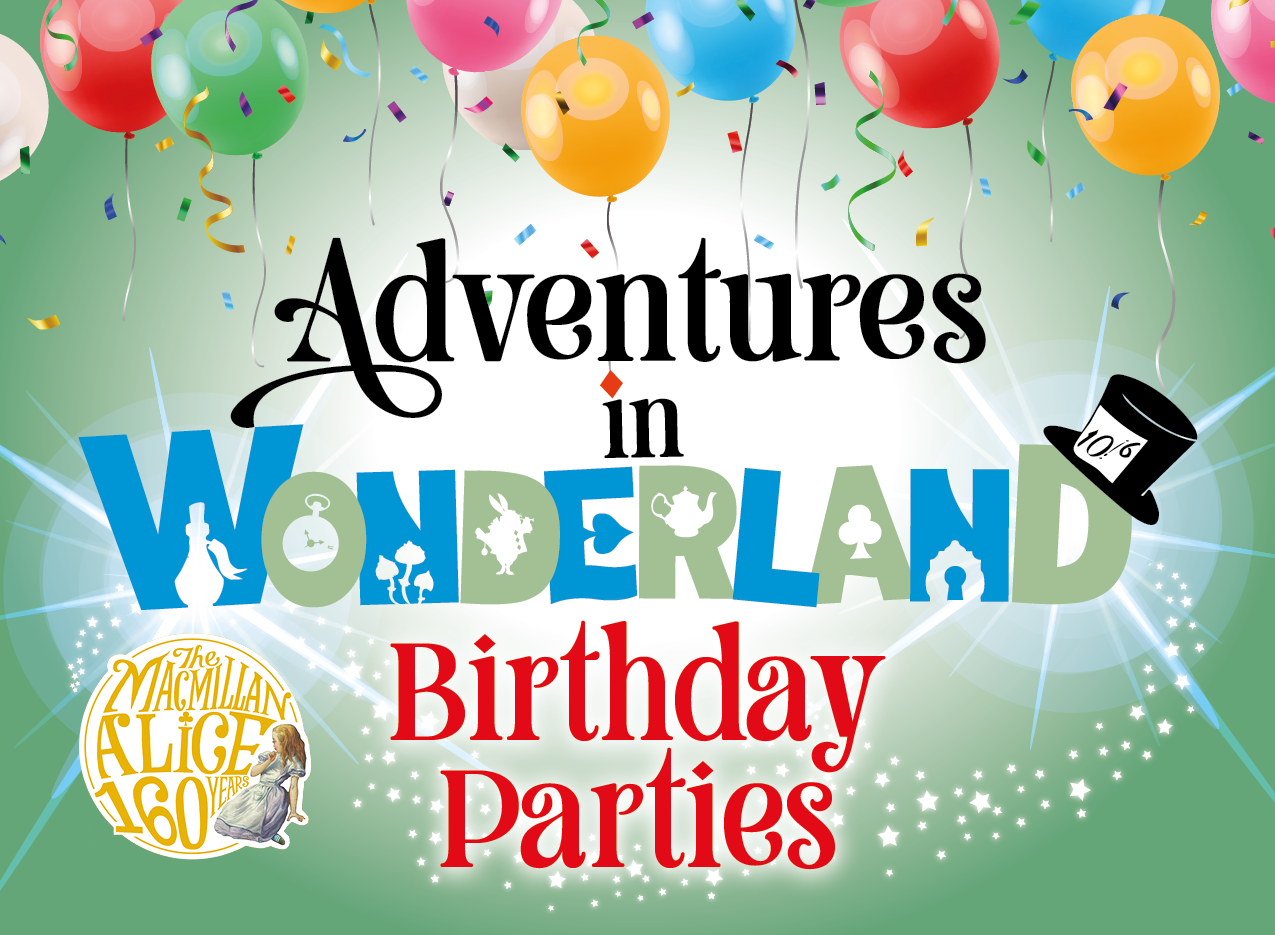 Adventures in Wonderland Birthday Party!